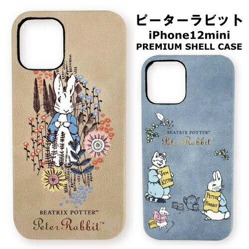 乐天商城 - 送料無料 ピーターラビット? iPhone12 mini対応 プレミアムシェルケース PR-63