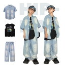 子供ダンス 男の子 女の子 夏用 イベント服 セットアップ 単品 キッズダンス ダンス衣装 HIPHOP 2点セット ゆったり デニムシャツ デニムパンツ ジン...