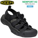 キーン KEEN メンズ サンダル ニューポートH2 エイチツー NEWPORT トリプルブラック 1022258 2025SS sdl【靴】2503ripe