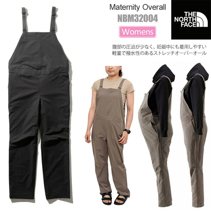 SALE 20％OFFノースフェイス THE NORTH FACE マタニティウェア 産前 産後 レディース マタニティオーバーオール Maternity Overall NBM32004 2022SS【服】2203ripe【返品交換・ラッピング不可】