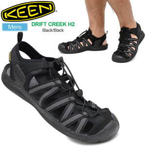 【正規取扱店】キーン KEEN サンダル メンズ ドリフトクリークH2 DRIFT CREEK H2 ブラック 25-29cm 1026122 2023SS sdl【靴】2303ripe