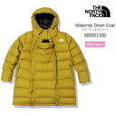 25％OFF セール SALEノースフェイス THE NORTH FACE ダウンコート マタニティ 抱っこ紐カバー レディース マタニティダウンコート Maternity Down Coat NDM92100 2023AW2311ripe