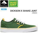 【正規取扱店】エメリカ EMERICA スニーカー スケートシューズ メンズ ディクソン シェイクジャント DICKSON SHAKE JUNT GREEN グリーン 2023SS 23SPRING snk【靴】2302ripe