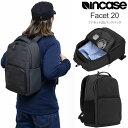 【正規取扱店】インケース Incase リュック メンズ レディース ファセット20 Facet 20L 2023AW bpk bns【鞄】2310ripe