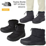 30OFF  SALEΡե THE NORTH FACE Ρ֡ ɿ  ǥ ̥ץ֡ƥץ롼7硼 Nuptse Bootie WP VII Short NF52273 2023AW wbtڷ2309ripeʸ򴹡åԥԲġ