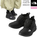 楽天ripeノースフェイス THE NORTH FACE スノーブーツ レディース ウィメンズ ヌプシチャッカ ウォータープルーフ Nuptse Chukka WP NFW52373 2023AW wbt【靴】2309ripe【返品交換・ラッピング不可】