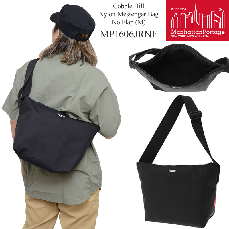 【正規取扱店】マンハッタンポーテージ Manhattan Portage コブルヒルナイロンメッセンジャーバッグM ノーフラップ Cobble Hill Nylon Messenger Bag No Flap ブラック MP1606JRNF 2024SS【鞄】2402ripe