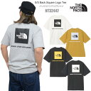 ザ・ノース・フェイス 洋服 メンズ 【正規取扱店】ノースフェイス THE NORTH FACE Tシャツ 半袖 メンズ ショートスリーブ バックスクエアーロゴティー S/S Back Square Logo Tee NT32447 2024SS sst 【服】2403ripe[M便 1/1]