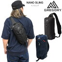グレゴリー GREGORY ボディバッグ メンズ レディース ナノスリング NANO SLING 5L 2025SS bdb【鞄】2505ripe
