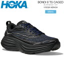 ホカ HOKA ランニングシューズ 厚底 メンズ ステルス テック ボンダイ8 TS ケージド STEALTH TECH BONDI 8 CAGED ミッドナイトブルー ブラック 1155391 2025AW snk【靴】2507ripe
