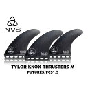 《P2倍》 NVS TYLOR KNOX THRUSTER M FIN Naked Viking Surf G10 トライフィン トライ FUTURES フュー...
