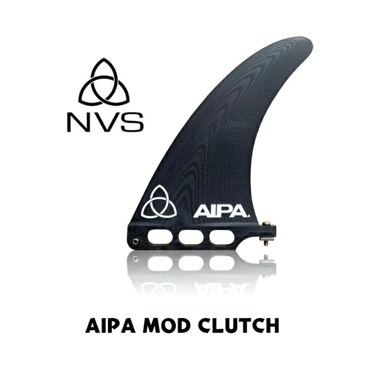 《P2倍》 NVS AIPA MOD CLUTCH SINGLE FIN Naked Viking Surf G10 シングルフィン シングル US Center Fin 正規品