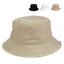 【フリンジ ダメージ】ベーシックエンチ Fringe Bucket Hat バケットハット バケット ハット 帽子 レディース メンズ オールシーズン 無地 サ...