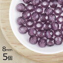 【5個】ファイアーポリッシュ太穴 ラウンド カット アメジスト 紫系 パープル 約8mm ハンドメイド 手芸 材料 ピアス ネックレス チェコガラス【ビーズ パ...