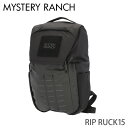 MYSTERY RANCH ミステリーランチ バックパック RIP RUCK 15 リップラック 15L BLACK ブラック リュック リュックサック デイパ...