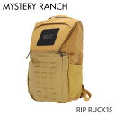MYSTERY RANCH ミステリーランチ バックパック RIP RUCK 15 リップラック 15L BUCKSKIN バックスキン リュック デイパック ...