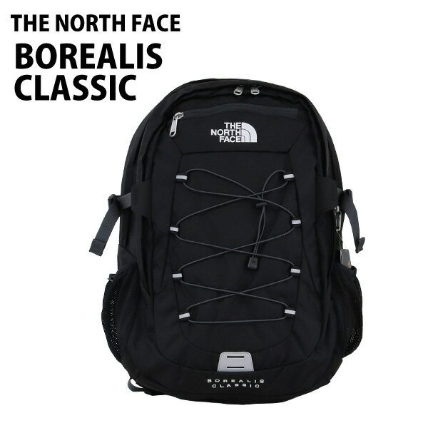 THE NORTH FACE ザ・ノースフェイス BOREALIS CLASSIC ボレアリス クラシック 29L TNFブラック×アスファルトグレー バックパック デイパック リュックサック『送料無料（一部地域除く）』