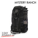 MYSTERY RANCH ミステリーランチ バックパック 3 DAY ASSAULT CL 30 3デイアサルトCL S/M 30L BLACK ブラック デイパック リュック『送料無料（一部地域除く）』