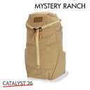 ミステリーランチ リュック リュックサック カタリスト 26 26L ハムス MYSTERY RANCH CATALYST 26 Hummus バックパック『送...