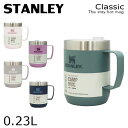 STANLEY スタンレー Classic The Legendary Camp Mug クラシック 真空マグ 0.23L 7.7oz マグ マグカップ 保温 ...