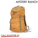 MYSTERY RANCH ミステリーランチ GALLAGATOR 15 ギャラゲーター S/M 15L Fox フォックス バックパック デイパック リュック...
