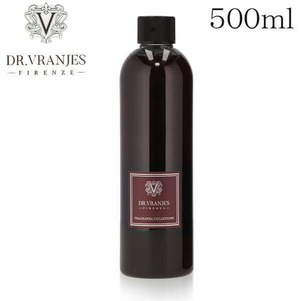 ドットール・ヴラニエス ディフューザー リフィル ROSSO NOBILE ロッソ ノービレ 500ml スティック付き / DR.VRANJES スティックあり スティック有り『送料無料（一部地域除く）』