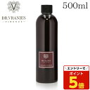 【SS限定エントリーでポイント5倍】ドットール・ヴラニエス ディフューザー リフィル ROSSO NOBILE ロッソ ノービレ 500ml スティック付き /...