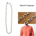 Hawk Company ホークカンパニー チェーンネックレス メンズ レディース ユニセックス ブランド 日本製 アクセサリー アズキ 小豆 チェーン 50c...
