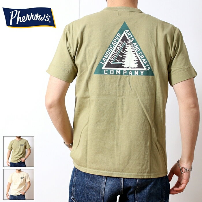SALE セール Pherrow's フェローズ Tシャツ 2024年 新作 24S-PHNT2 半袖 Tシャツ 厚手 ヘンリーネック 3つボタン デザイン LANDSCAPER プリント おしゃれ メンズ ブランド カジュアル アメカジ ワーク ミリタリー アウトドア ビンテージ ライトオリーブ (32-24sphnt2)