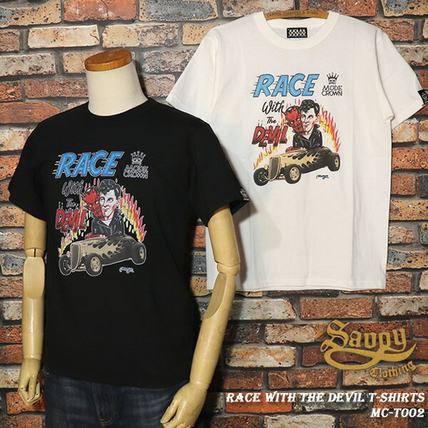 SAVOYCLOTHING/ܥ/MODECROWN/⡼ɥ饦/RaceWithTheDevilT-Shirts/졼ǥӥT/MC-T002