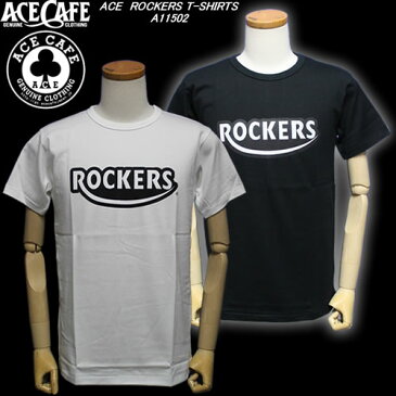 ACE CAFEエースカフェ◆ACE ROCKERS T-SHIRTS◆A11502