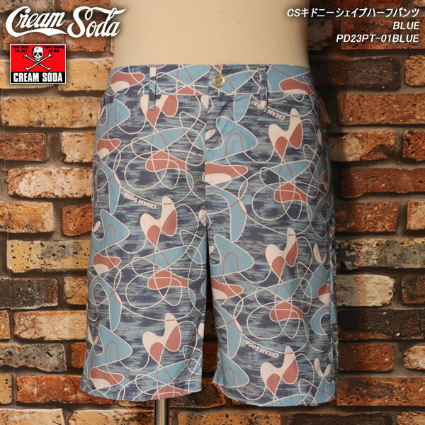 CREAM SODAクリームソーダ CSキドニーシェイプハーフパンツ BLUE PD23PT-01BLUE