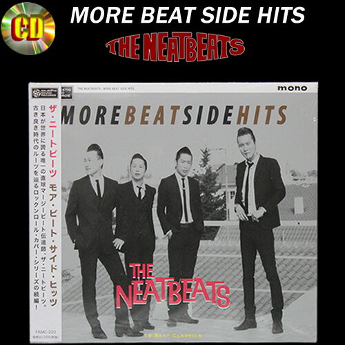 CD◆MORE BEAT SIDE HITS◆◆THE NEATBEATS◆FAMC-220