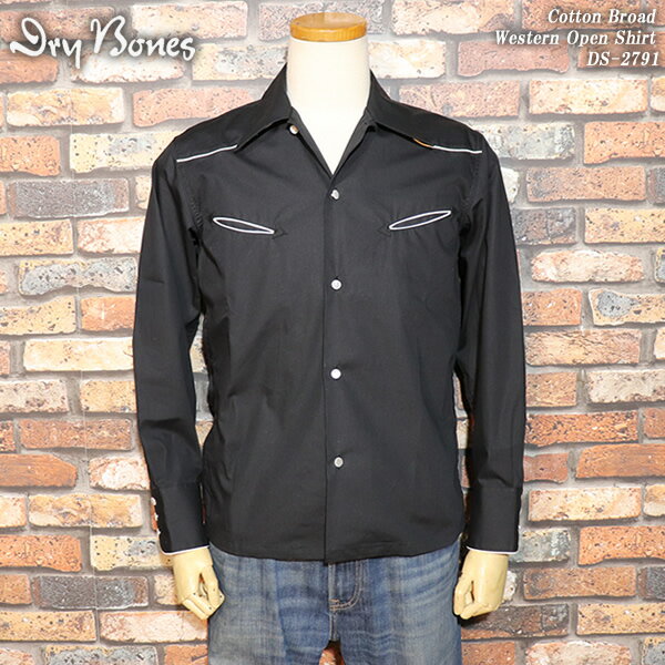 Rakuten - DRY BONES ドライボーンズ Cotton Broad Western Open Shirt コットンブロード ウェスタンシャツ DS-2791