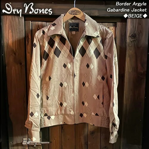 DRY BONES/ドライボーンズ◆Border Argyle Gabardine Jacket◆ボーダーアーガイルギャバジンジャケット◆BEIGE◆ DJ-1210