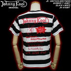 JOHNNY KOOLジョニークール◆JK GRETSCH BROTHERS BORDER T-SHIRT◆◆BLACK×WHITE◆JK-8103BT