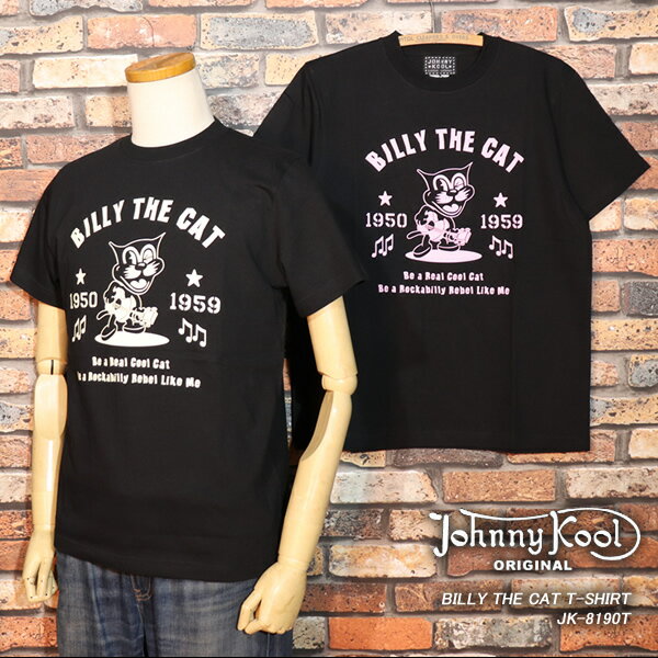 楽天CREAM SODA SHOP Garage PARADISEJOHNNY KOOL ジョニークール BILLY THE CAT T-SHIRT ビリーザキッドTシャツ JK-8190T
