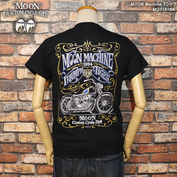 MOON CUSTOM CYCLE SHOPムーンカスタムサイクルショップMOONEYESムーンアイズ MOON Machine Tシャツ MQT181BK