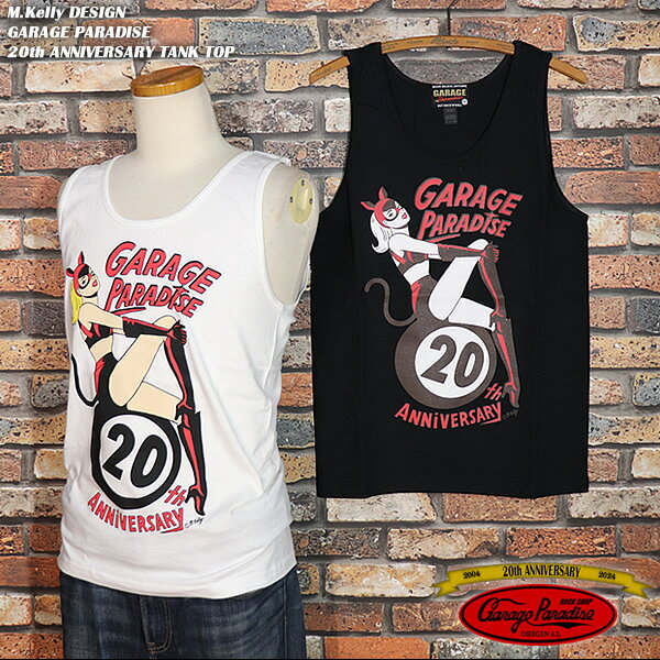 M.KellyDESIGN/GARAGEPARADISE/20thANNIVERSARYTANKTOP/ޥ󥬥󥱥꡼ǥ/졼ѥ20ǯǰ/󥯥ȥå/GP25-TT01