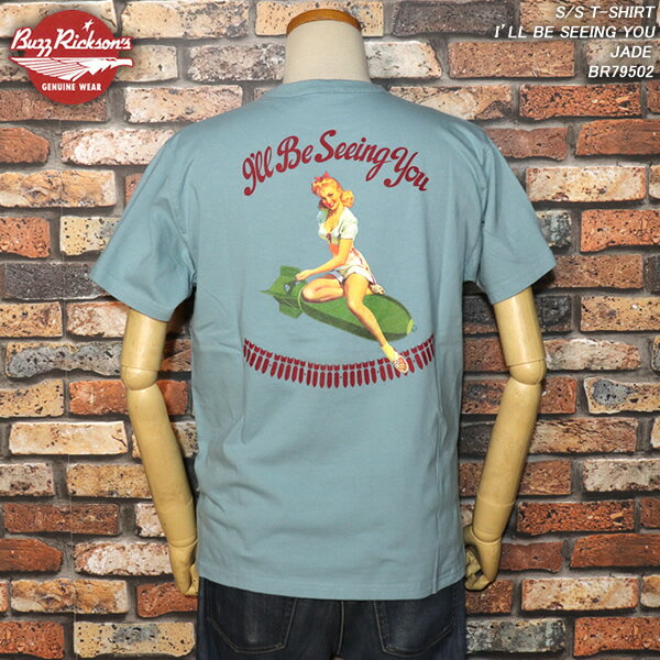 BUZZRICKSON'S/Хꥯ/S/ST-SHIRT/ILLBESEEINGYOU/JADE/BR79502
