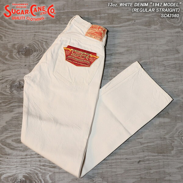 SUGARCANE/奬/13oz.WHITEDENIM/1947MODEL(REGULARSTRAIGHT)/1947ǥ롦ۥ磻ȥ/SC42560