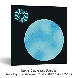iZotope Ozone 10 Advanced Upgrade from Any other Advanced Product (MPS 1-4 & PPS 1-6)【iZotopeブラックフライデー第一弾!】【※シリアルPDFメール納品】【DTM】【プラグインエフェクト】【マスタリング】格安セール