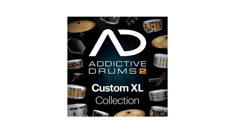 xlnaudio(GbNXGGkI[fBI) Addictive Drums 2: Custom XL CollectionyʌIzyVAPDF[[iz