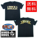 ★メール便送料無料★ RIVER DOGS "世界に1つだけの Tシャツ" 
