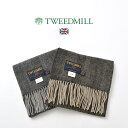 TWEED MILL（ツイードミル） 25×192 ラムウール スカーフ ヘリンボーン / マフラー メンズ イギリス製 LAMBSWOOL SCA…