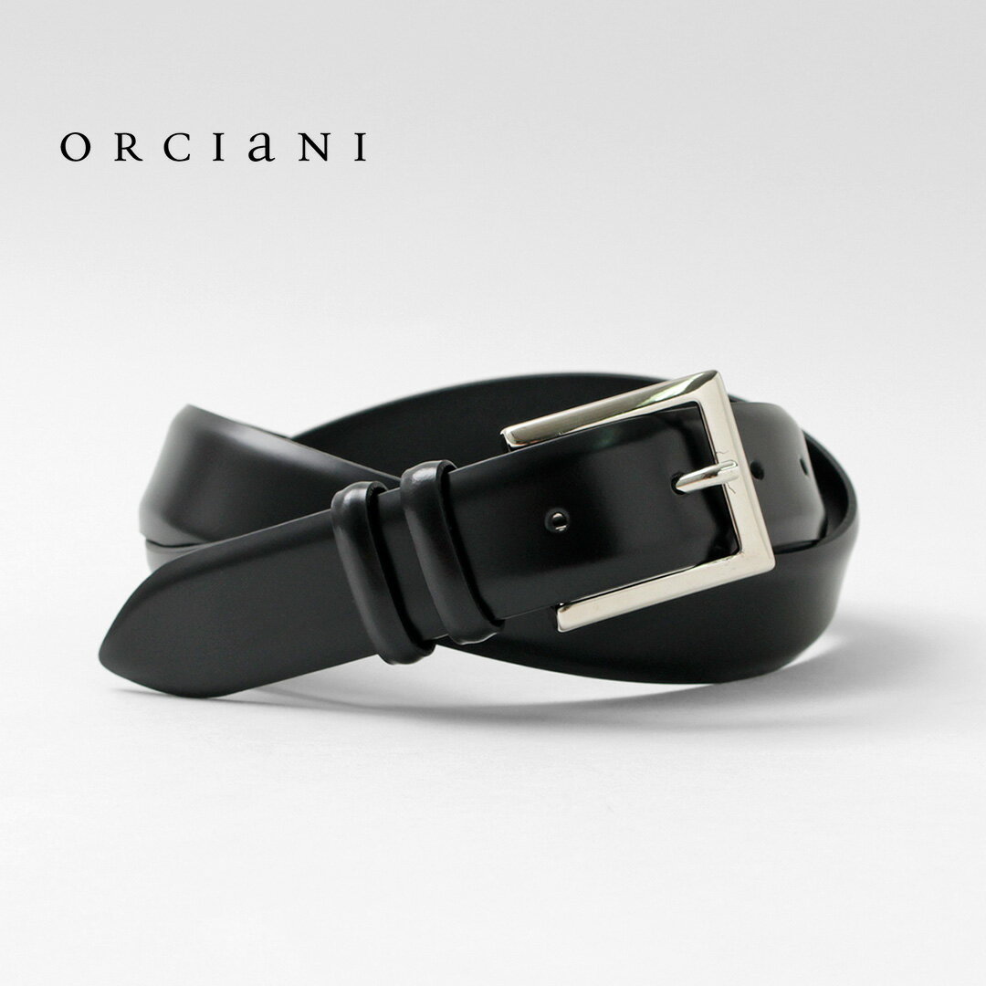 レザーベルト ORCIANI（オルチアーニ） カーフ クラシックレザーベルト / メンズ 本革 ビジネス ドレス フォーマル 3cm Calf classic leather belt