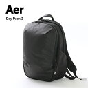 AER（エアー） デイパック 2 / バックパック / ビジネス 仕事 出張 ガジェット / リュック / メンズ / WORK COLLECTION / DAY PACK 2