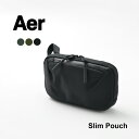 AERiGA[j X|[` / Y obOCobO / s |[` / Nb`obO / nhobO / TRAVEL COLLECTION / AER-22028 AER-25028 AER-21028 / Slim Pouch