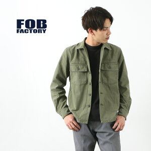 【ポイント10倍！10/26(月)01:59まで】FOB FACTORY（FOBファクトリー） F2362 ファティーグ ジャケット / ユーティリティーシャツ / ミリタリーシャツ / メンズ / 日本製 / FATIGUE JACKET