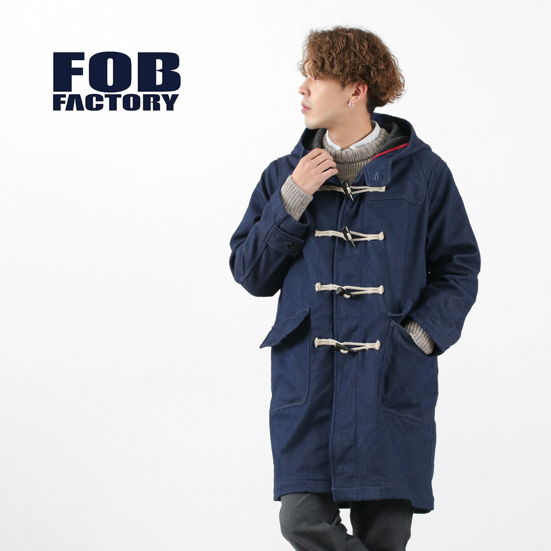 FOB FACTORY（FOBファクトリー） F2431 インディゴ ダッフルコート メンズ アウター 二十織デニム ウー..